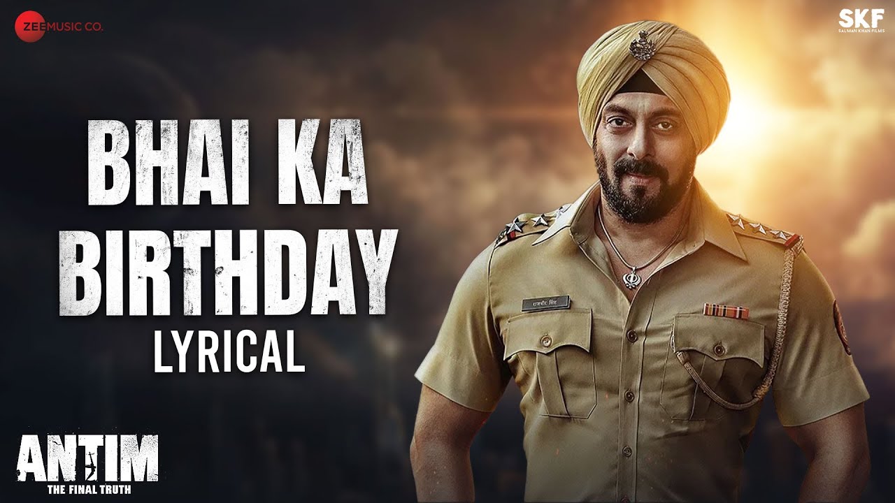 Bhai Ka Birthday Lyrics